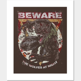 BEWARE THE WOLVES AT NIGHT Posters and Art